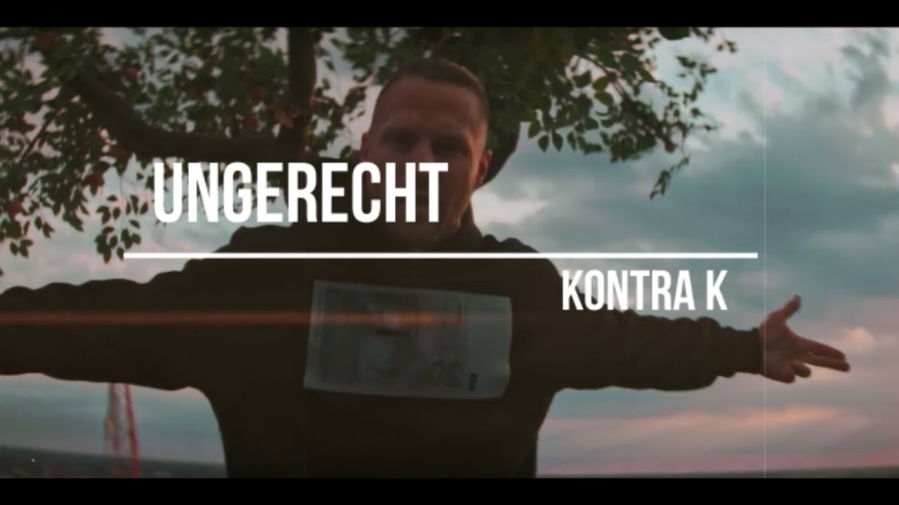 KONTRA K - UNGERECHT (prod. NicoBeatz)