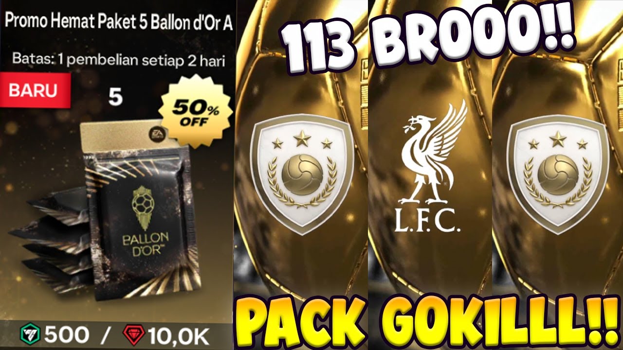 GOKILLL PEMAIN 113 PERTAMA!! 4X GACHA PACK BALLON D'OR 10K PERMATA!!