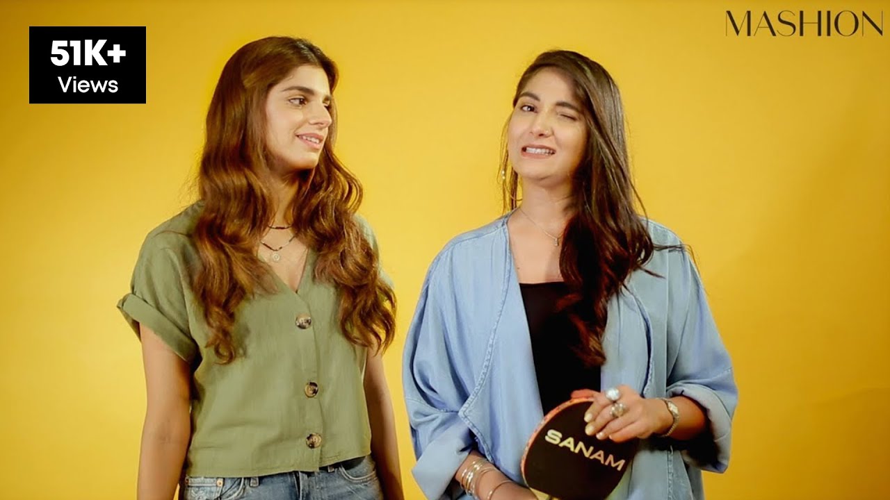 Sanam Saeed And Ameeranaz Saeed Play “Which Sister” | Mashion