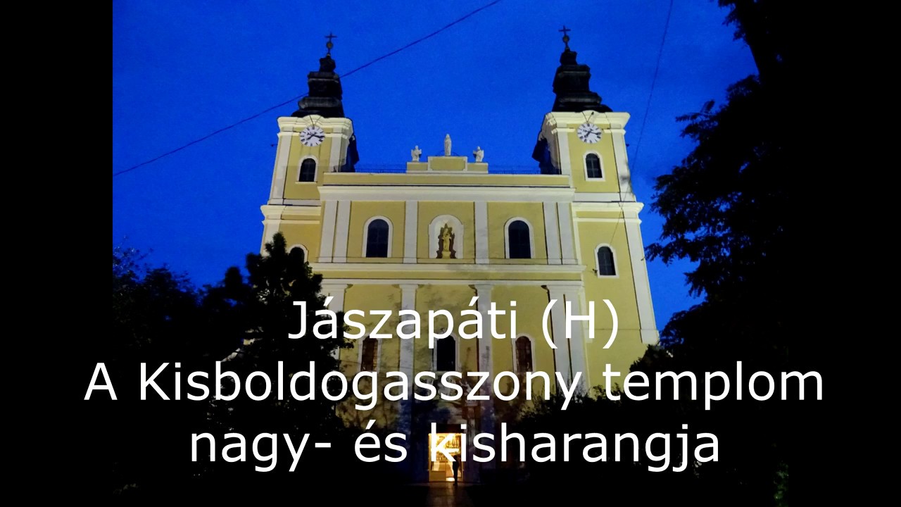 Jászapáti (H) - A Kisboldogasszony templom nagy- és kisharangja