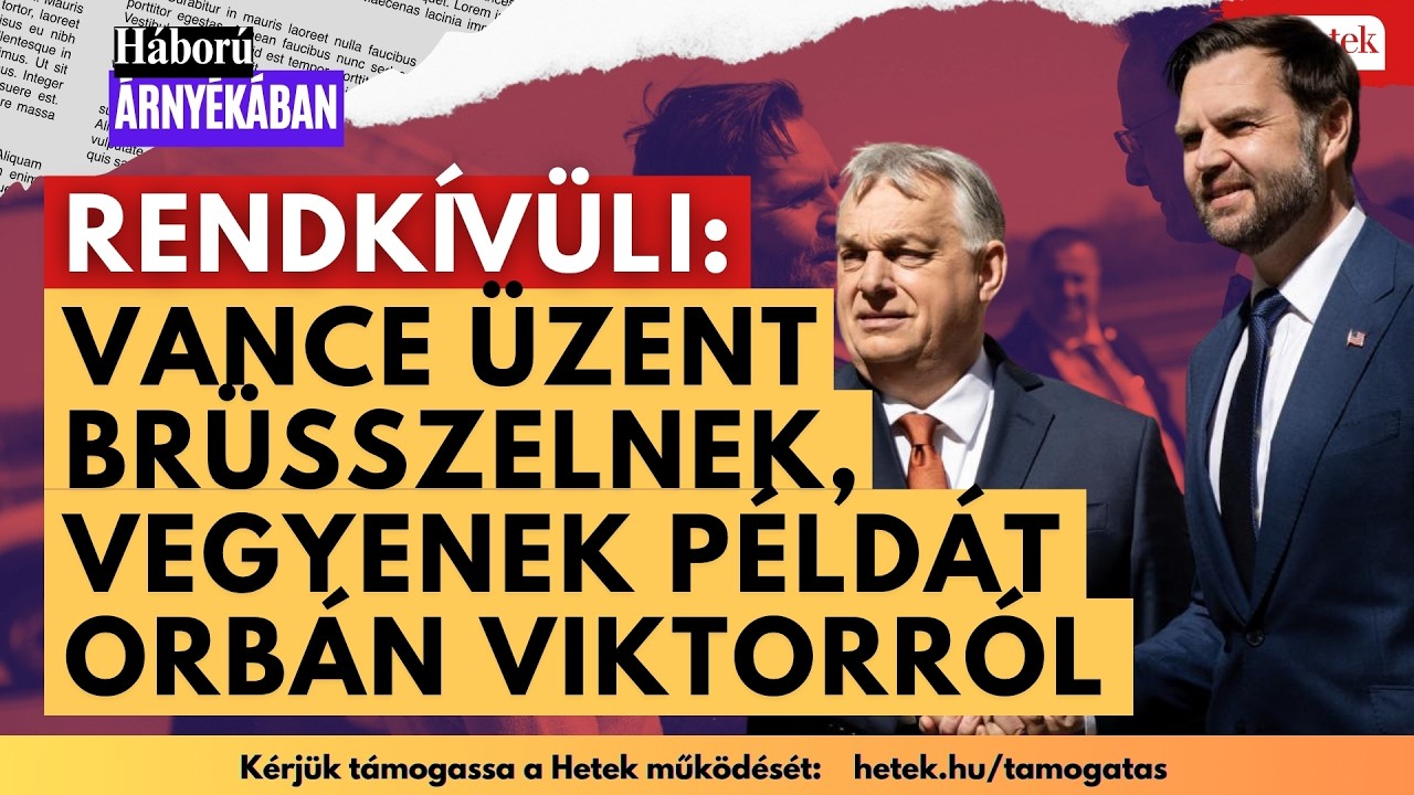 Rendk&iacute;v&uuml;li: Vance kem&eacute;ny &uuml;zenete Von der Leyen&eacute;knek - vegyenek p&eacute;ld&aacute;t Orb&aacute;nr&oacute;l! - V&aacute;laszt&aacute;s 2026