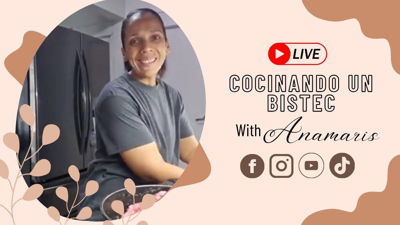 EN VIVO – Acompañame a Cocinar este Bistec | Anamaris Meléndez