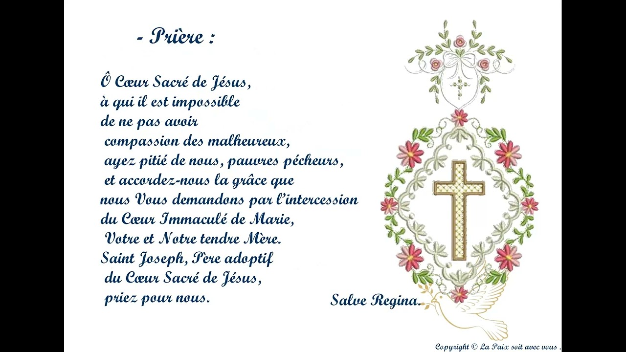 La prière dite « irrésistible » au Sacré Cœur de Jésus.
