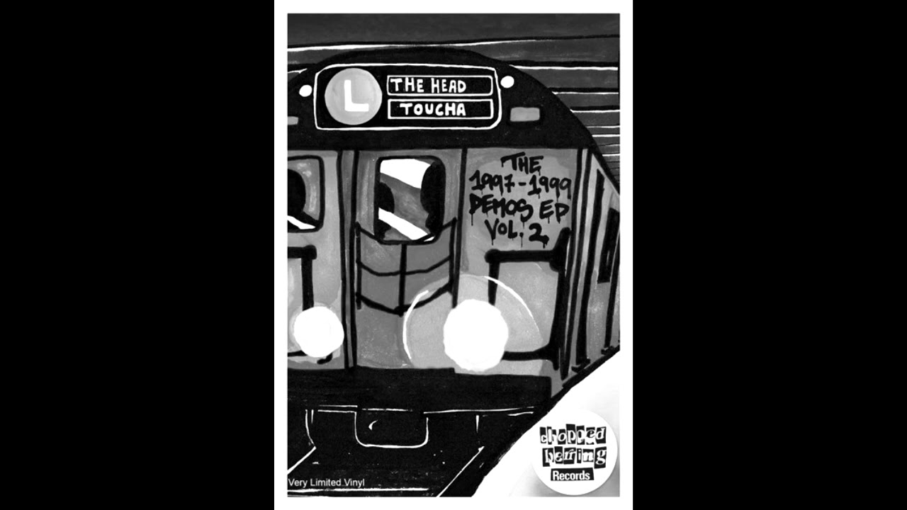 L The Head Toucha - The 1997-1999 Demos EP Vol. 2