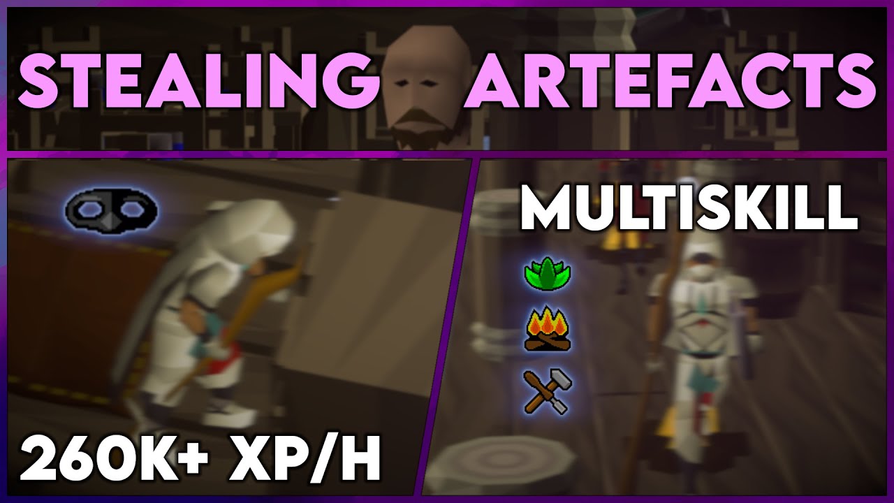 Stealing Artefacts + Multiskill Guide 2023/2024