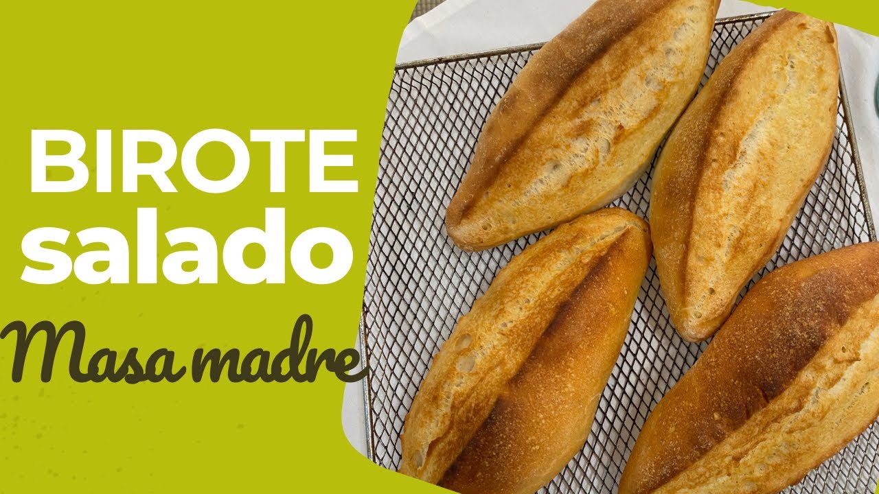 Birote salado con masa madre