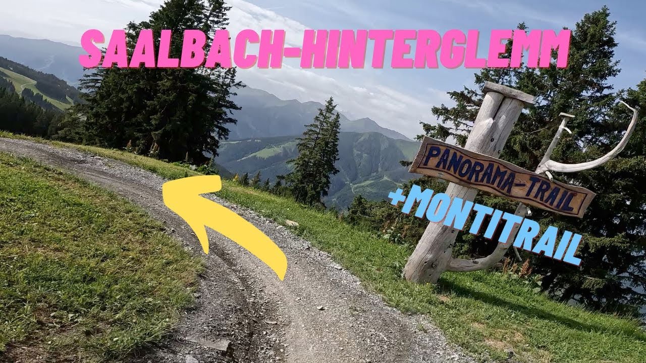 MTB // PANORAMA+MONTI TRAIL // SAALBACH-HINTERGLEMM 2022