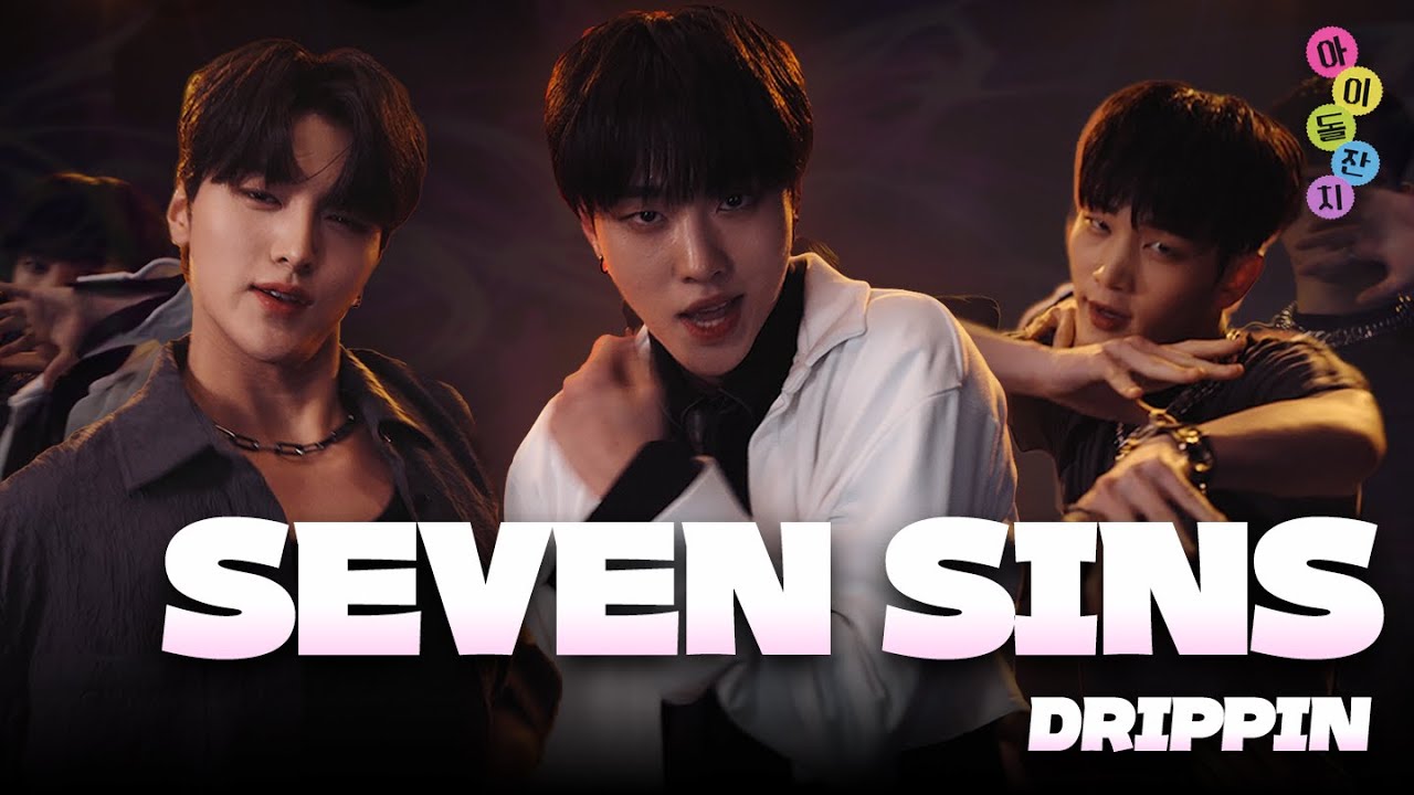 [4K Performance] DRIPPIN(드리핀) 'SEVEN SINS(세븐신스)'