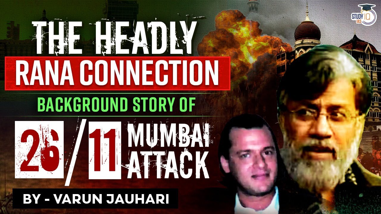 EP 24: How Rana & Headly Plotted 26/11 Mumbai Attack? | India’s Extradition Victory | NIA