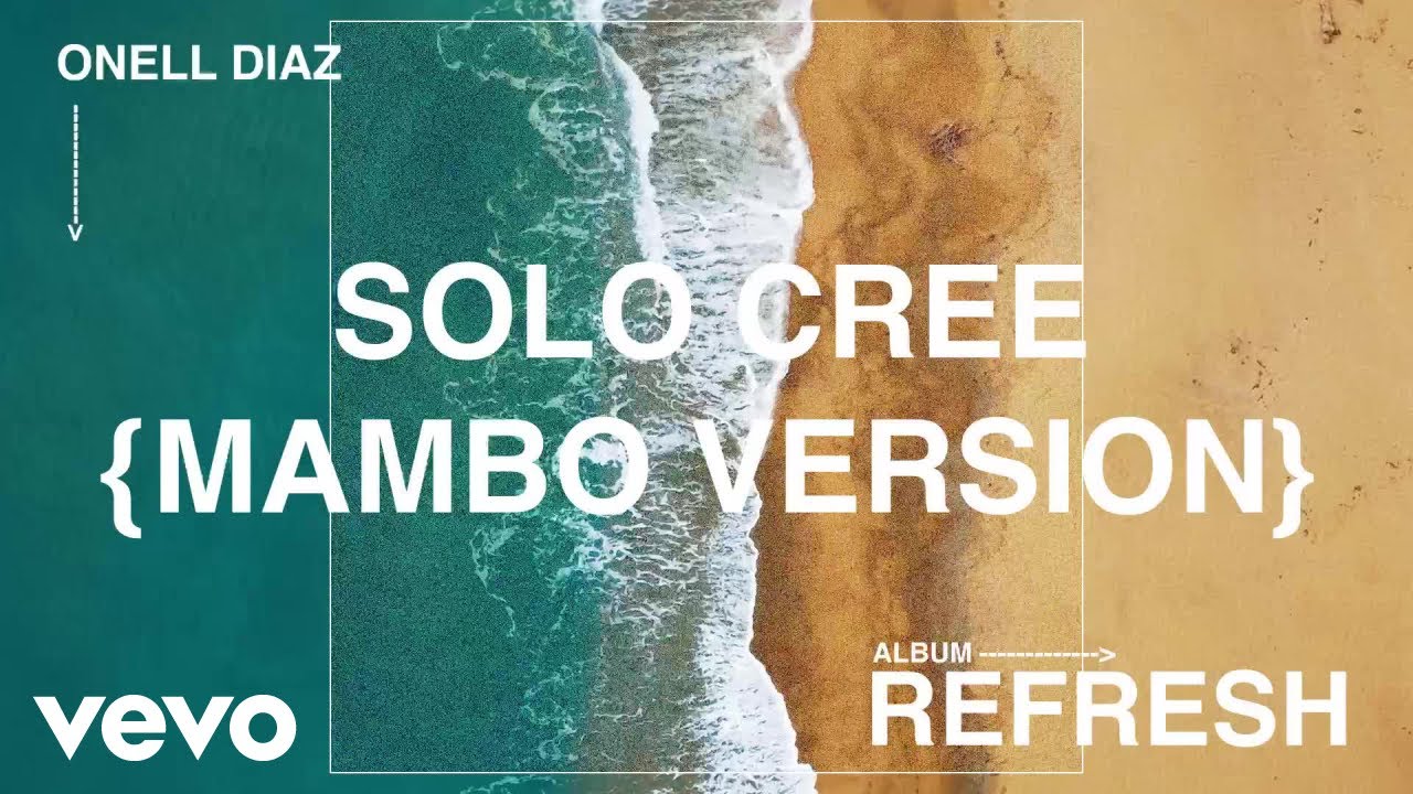 Onell Diaz - Solo Cree (Mambo Version) (Official Visualizer)