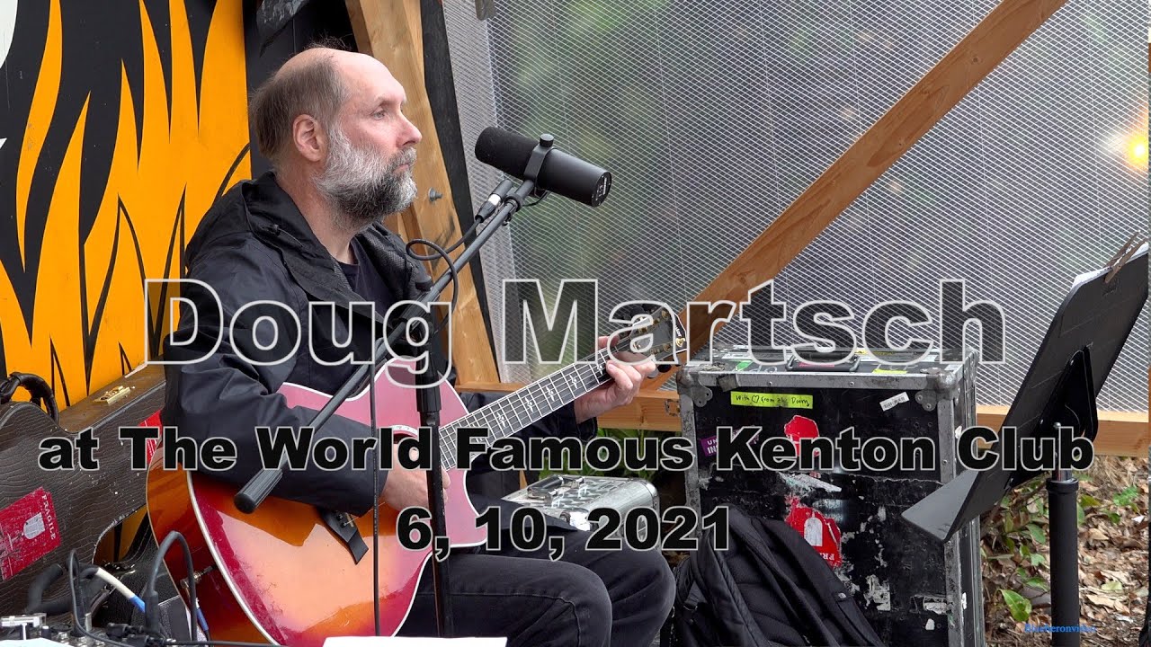 Doug Martsch- Would You-  (Richard Swift) 6, 10, 2021