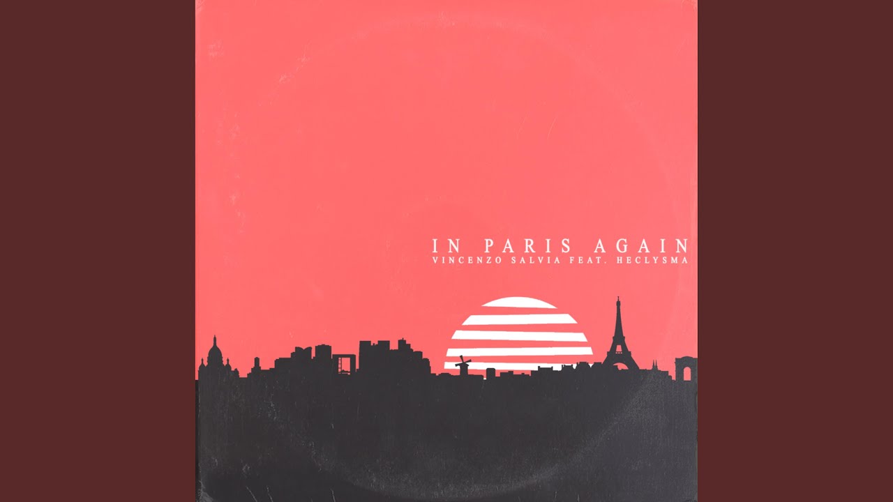 In Paris Again (feat. Heclysma)