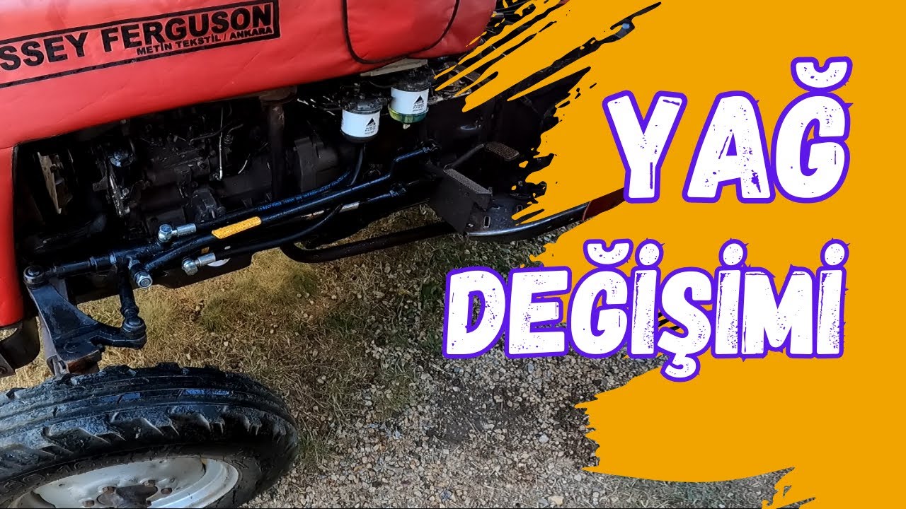 Massey Fergusın 240S Motor Yağı ve Mazot Filtresi Değişimi / İlk Defa Yağ Değiştiriyorum / Bakım