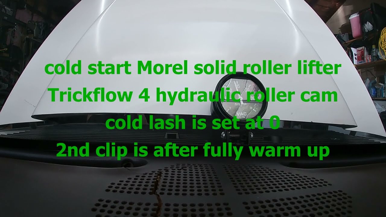 Solid roller lifters on a Hydraulic roller cam sound clip cold and warm - Are they noisy?