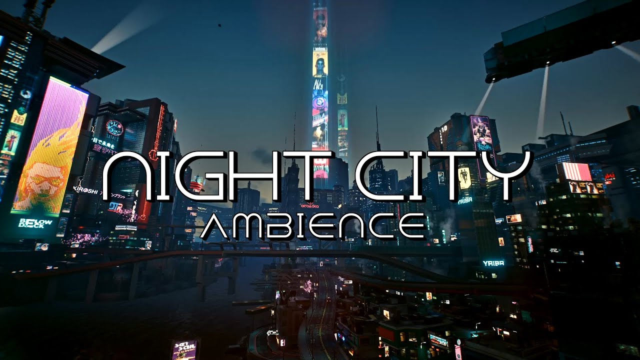 [ASMR] Night City Cyberpunk Ambience - 9 Hours