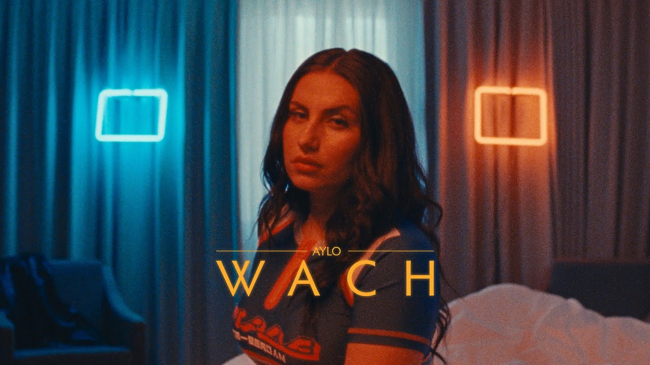 AYLO - WACH [Official Video] (Prod. BLURRY & BABYBLUE)