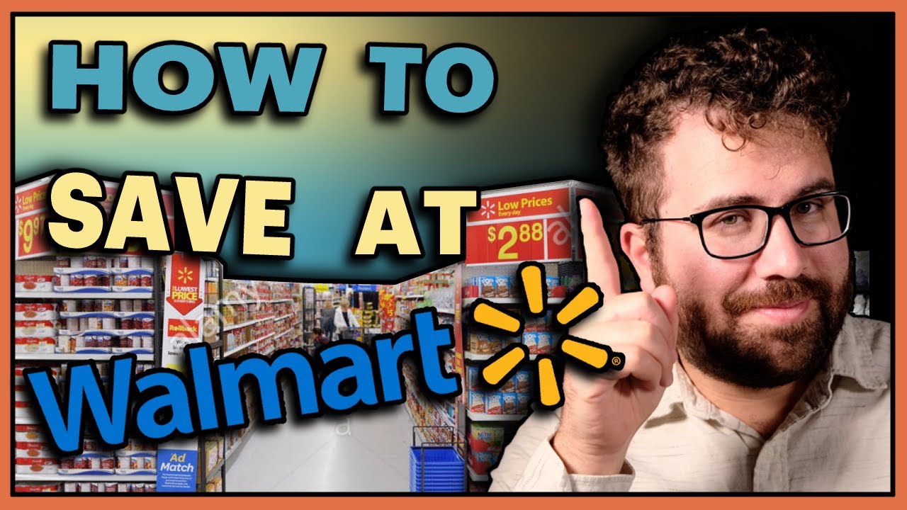 9 Ways to Save Money at WALMART