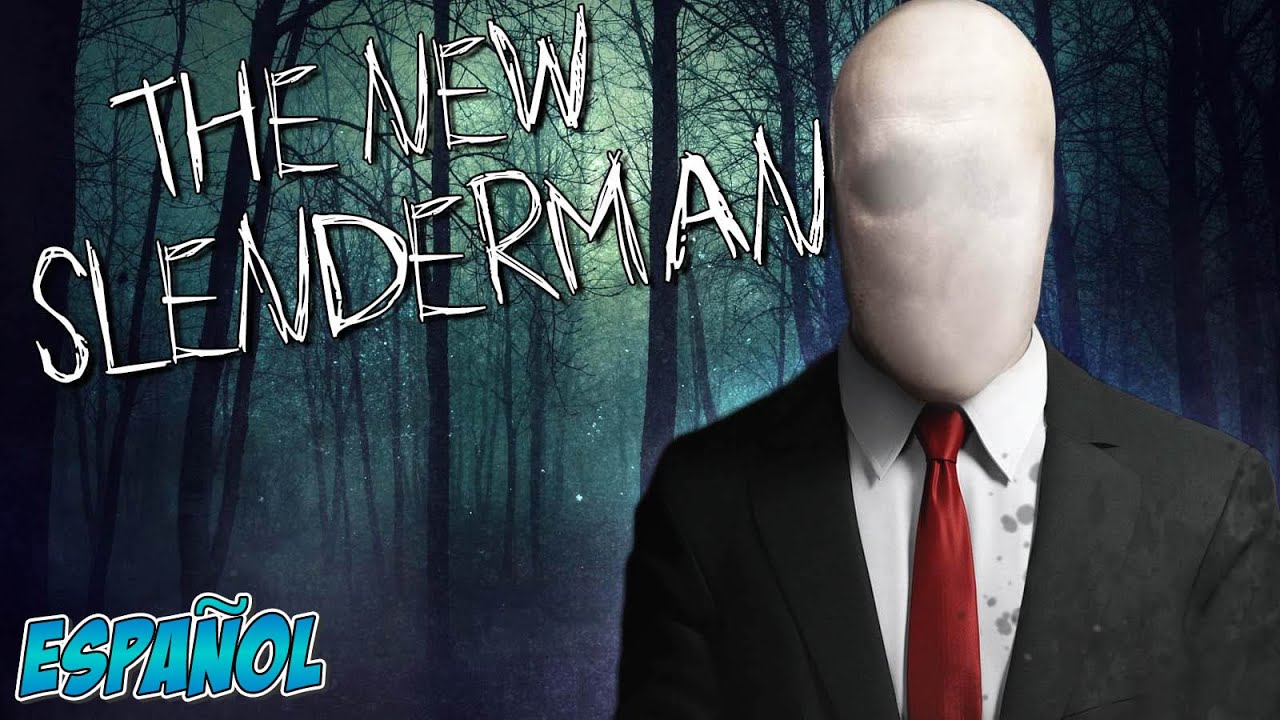 EL NUEVO SLENDERMAN