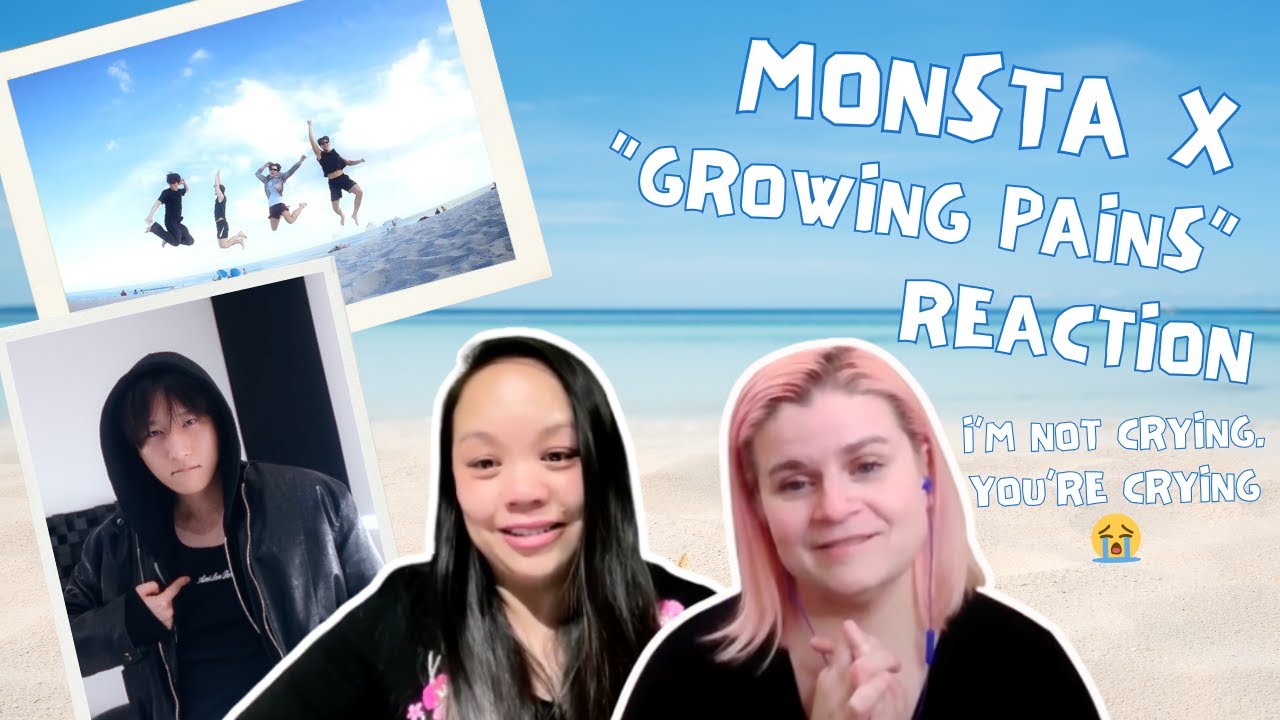 Two Monbebes first time watching MONSTA X 몬스타엑스 'growing pains' Self-cam MV | A Monsta X Reaction