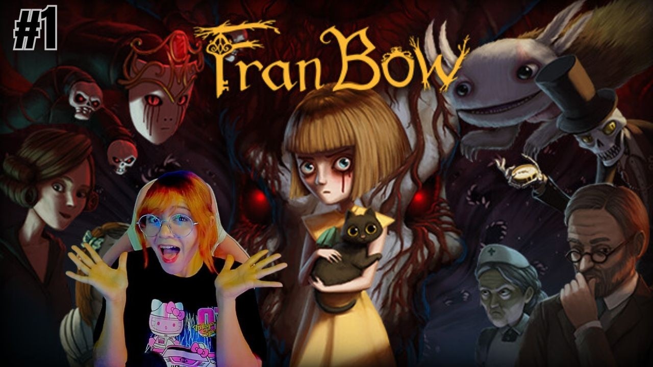 estamos en un LOQUERO - FRAN BOW [CAP#1] (stream)