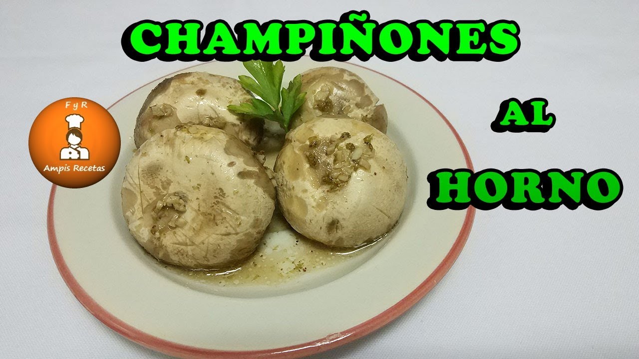 Champiñones al horno Receta Fácil /@Ampis Recetas
