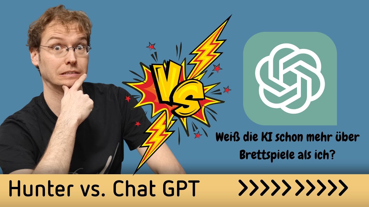 Hunter vs. Chat GPT - Weiß der Chat-Bot schon mehr über Brettspiele als ich?