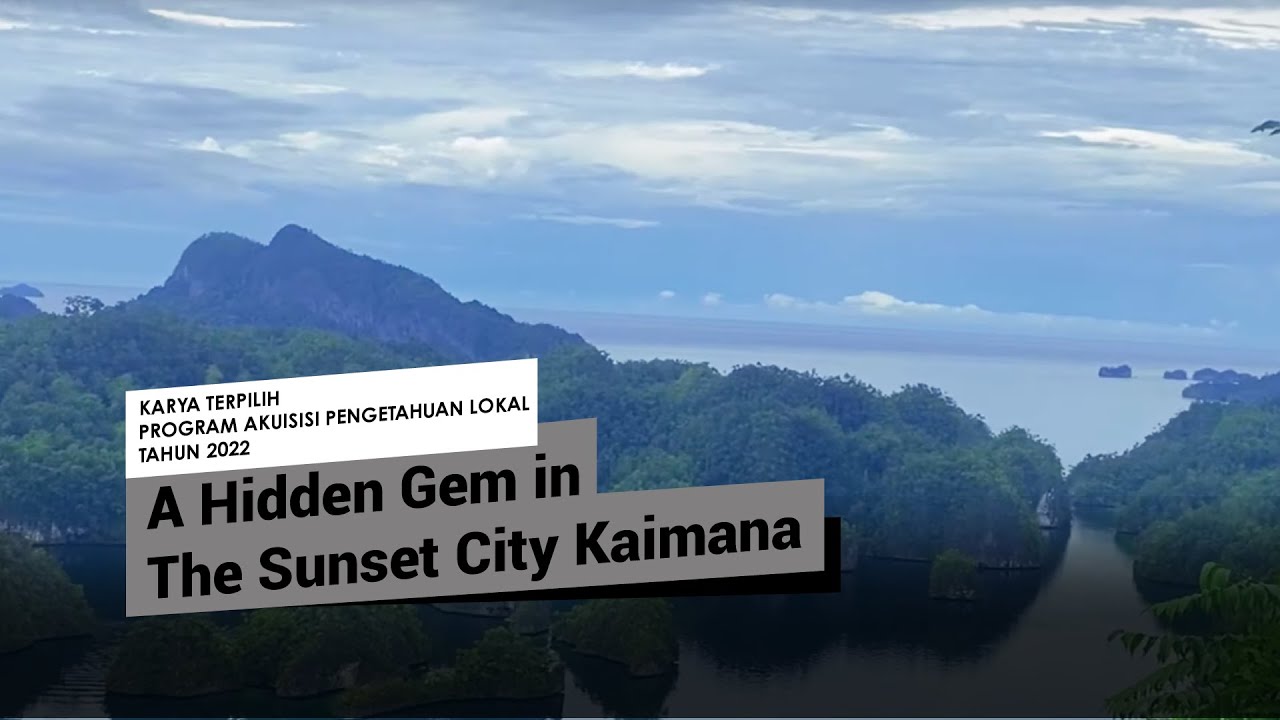 Permata Tersembunyi di Kota Senja Kaimana