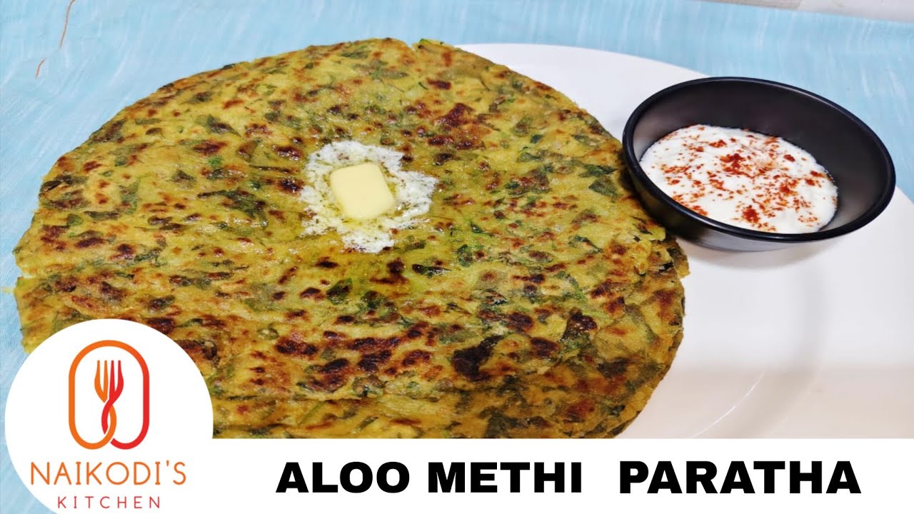 Aloo Methi Paratha Recipe l Crispy & Healthy Indian Breakfast l Quick & Easy Stuffed Paratha Recipe 