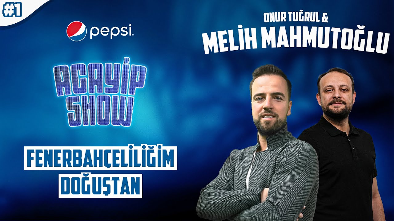 Okuldan gelirdim, babam zorla basketbol oynatırdı | Melih Mahmutoğlu, Onur Tuğrul | Acayip Show #1