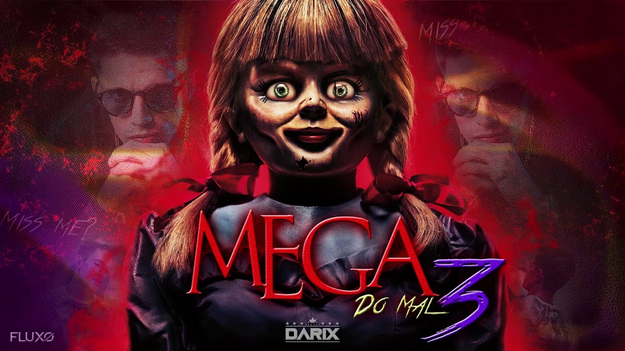 MEGA FUNK DO MAL 3 - Dezembro 2019 - [Dj Darix] 👺
