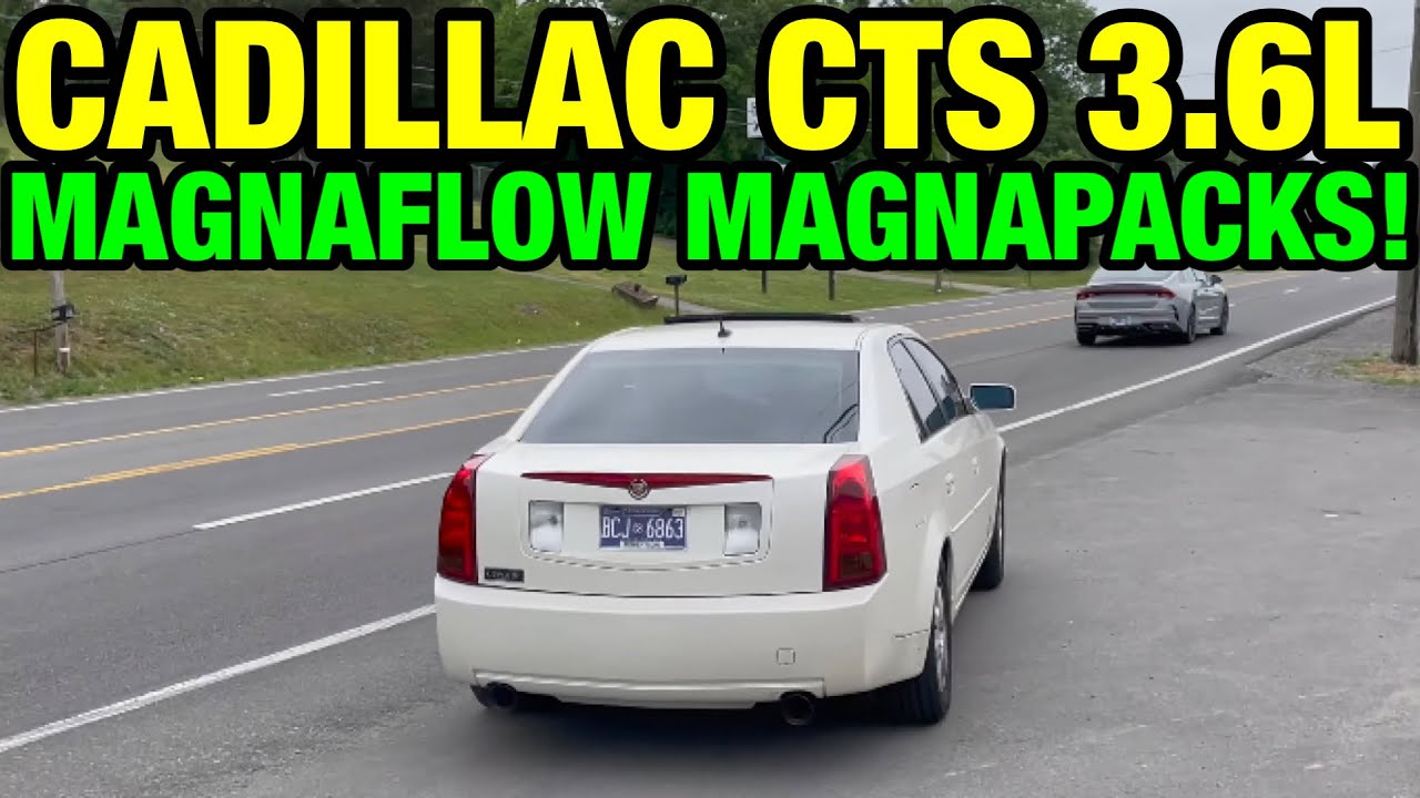 2006 Cadillac CTS 3.6L V6 True Dual Exhaust w/ MAGNAFLOW MAGNAPACKS!