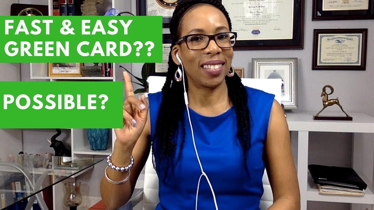 Green Card Fast & Easy? [Immigration 101] (2018)