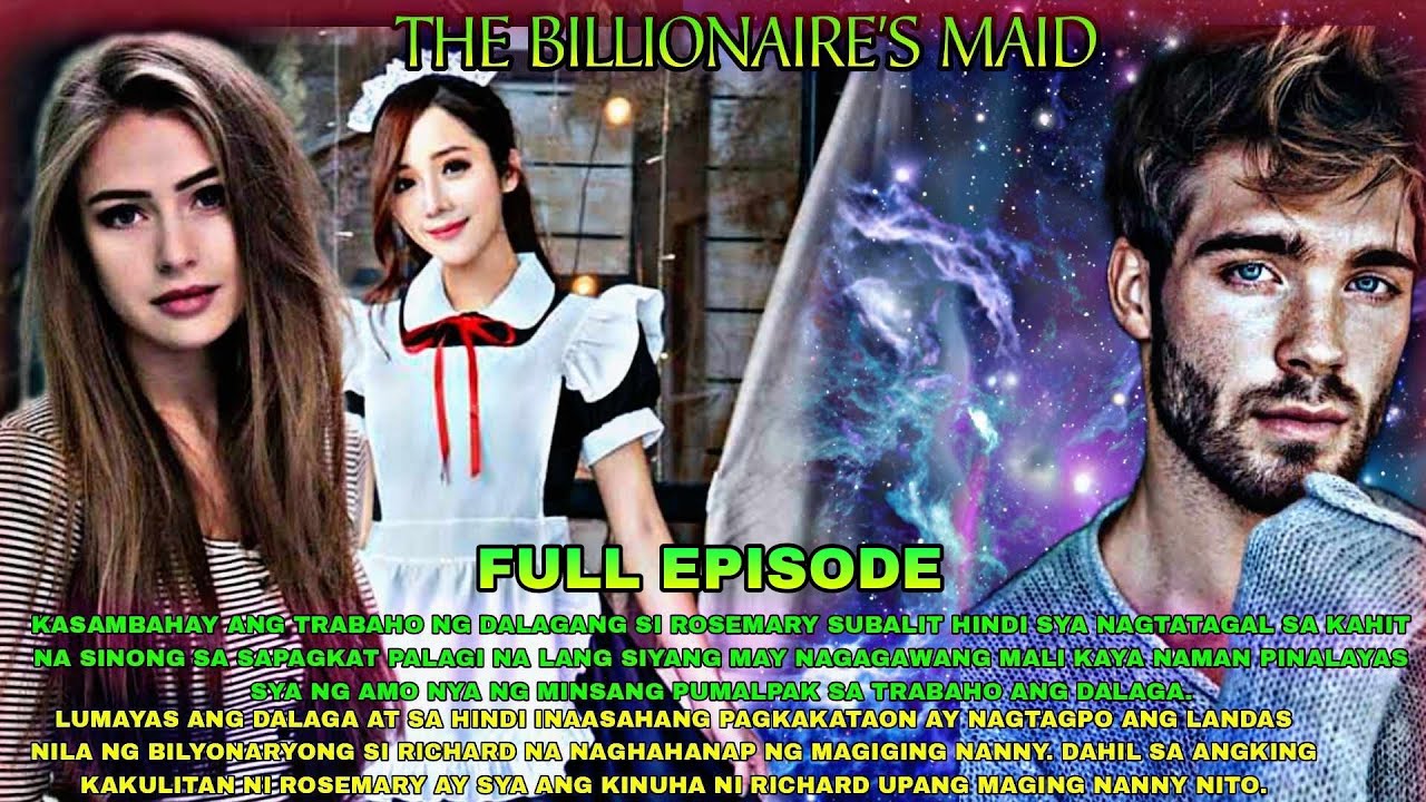 FULL EPISODE| THE BILLIONAIRE'S MAID || NOAH'S TV|