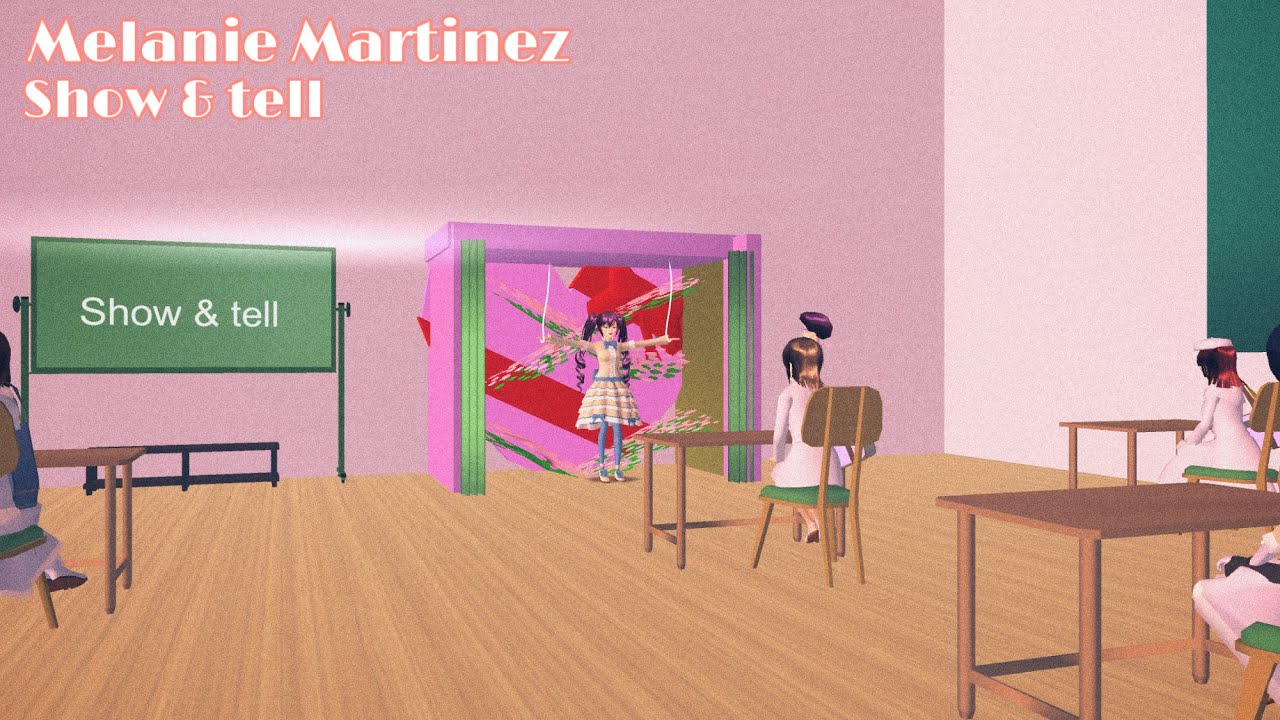 Show & tell (Melanie Martinez) sakura SchoolSimulator