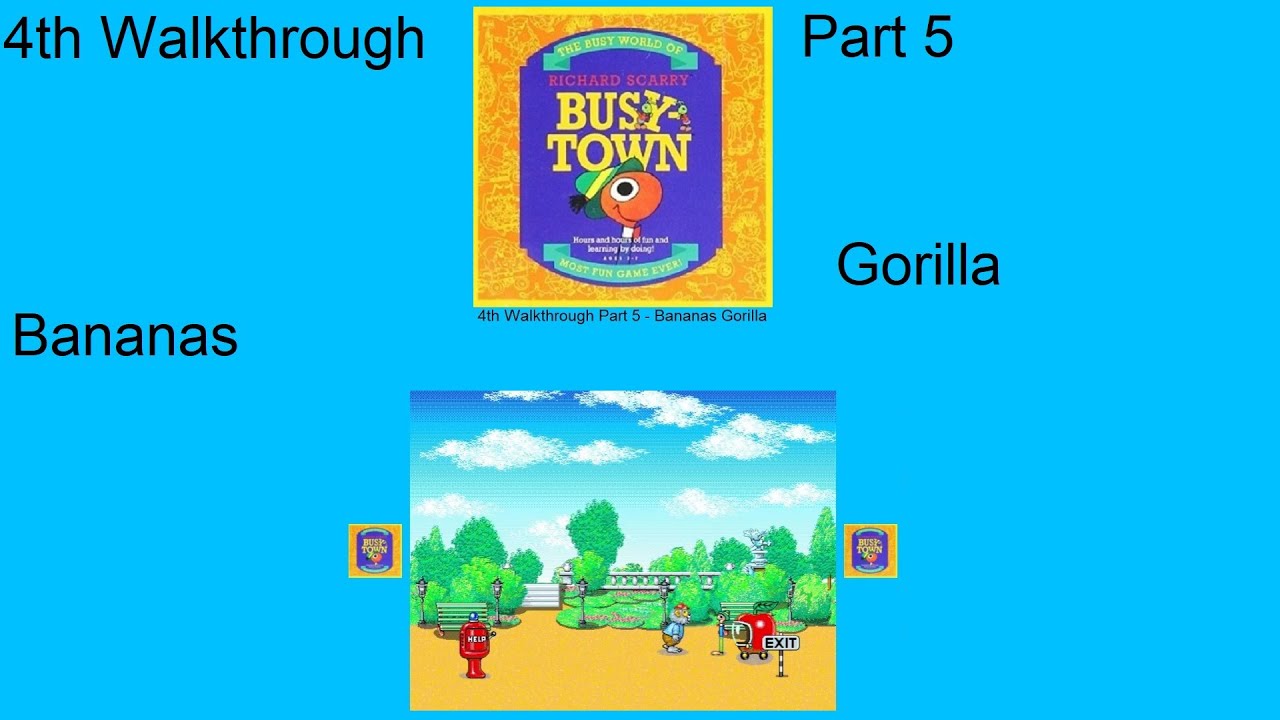 Richard Scarry's Busytown 4th Walkthrough Part 5 - Bananas Gorilla