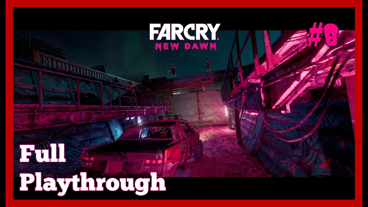 We meet again.. Father. - Far Cry: New Dawn | #6