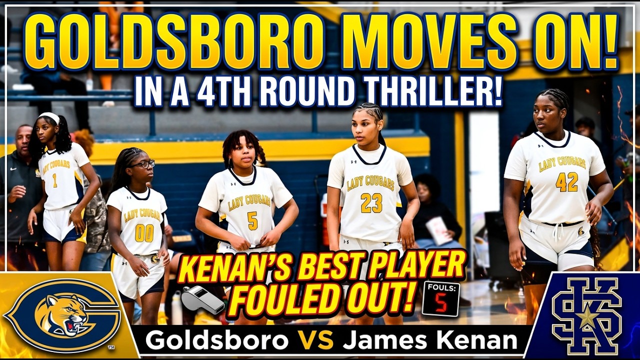 Playoffs | 4th Round | Goldsboro High VS James Kenan High | Full Game