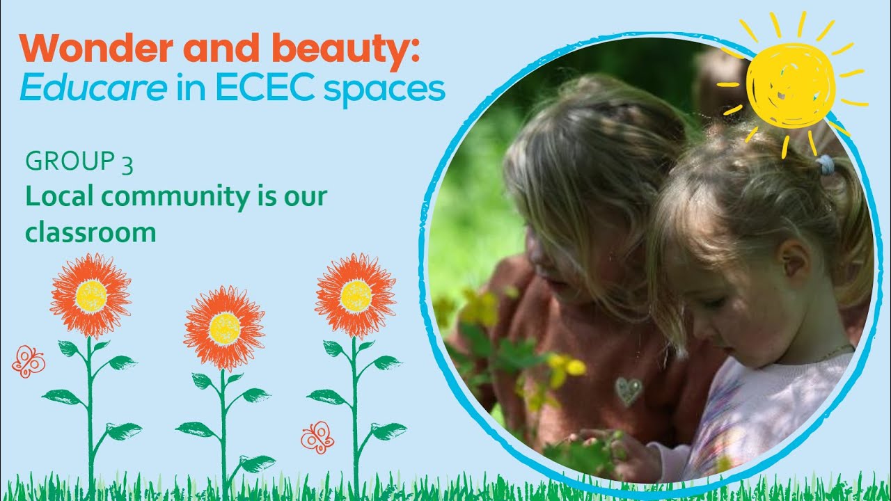Group 3- EDUCAS project - Wonder and Beauty: Educare in ECEC spaces