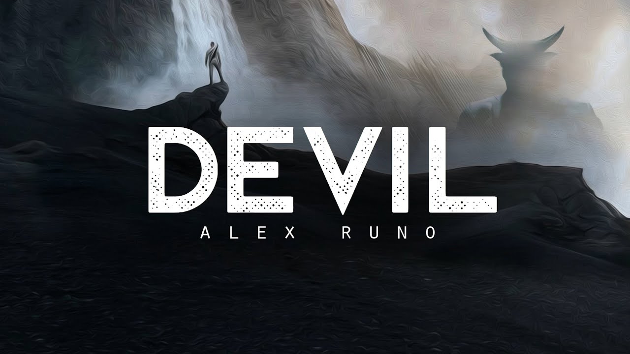 Devil - Alex Runo (LYRICS)