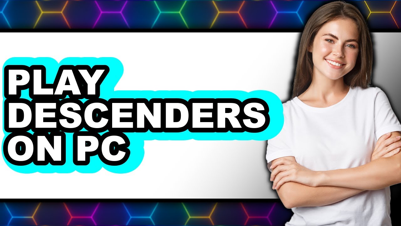 How To Play Descenders On PC - Easy Guide