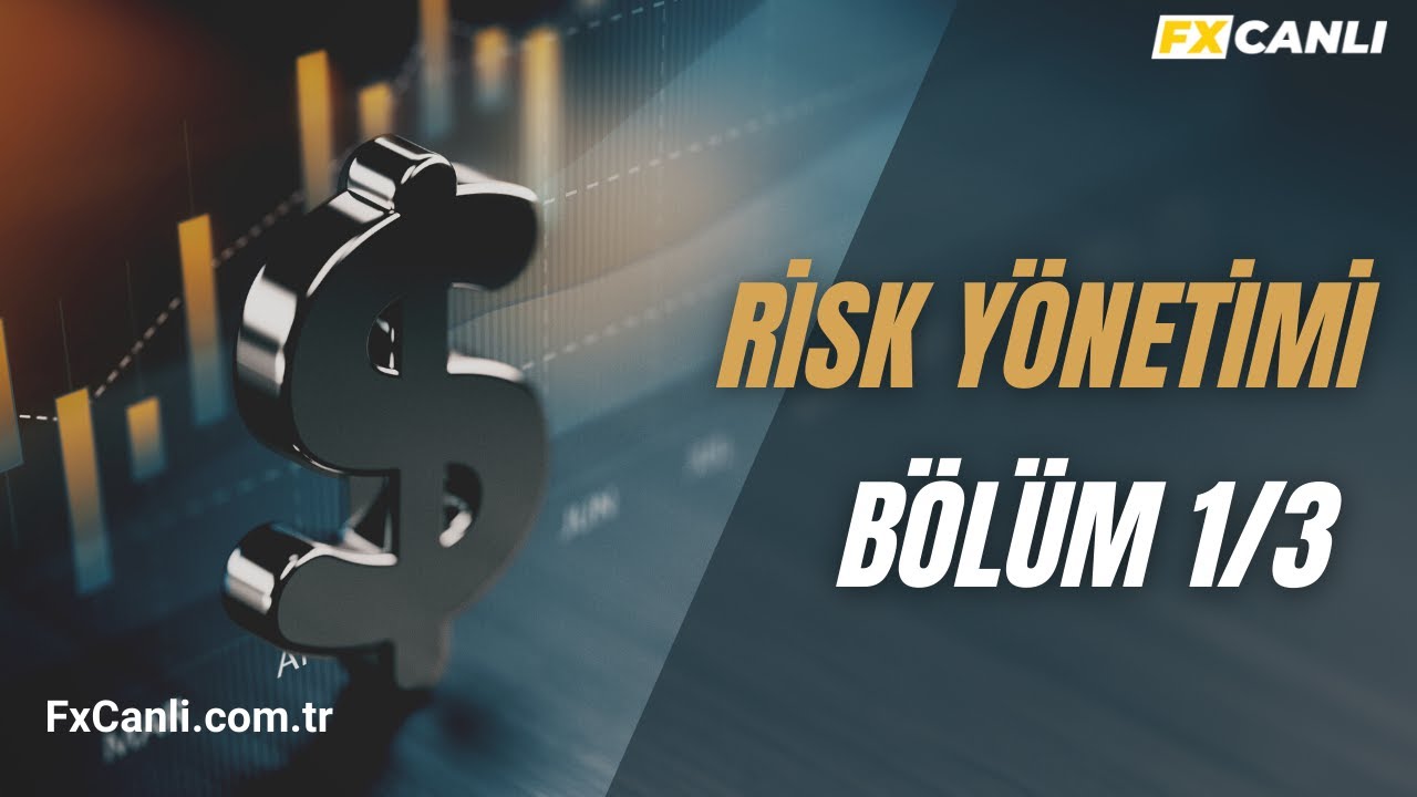 FxCanlı Premium 31 - Risk Yönetimi