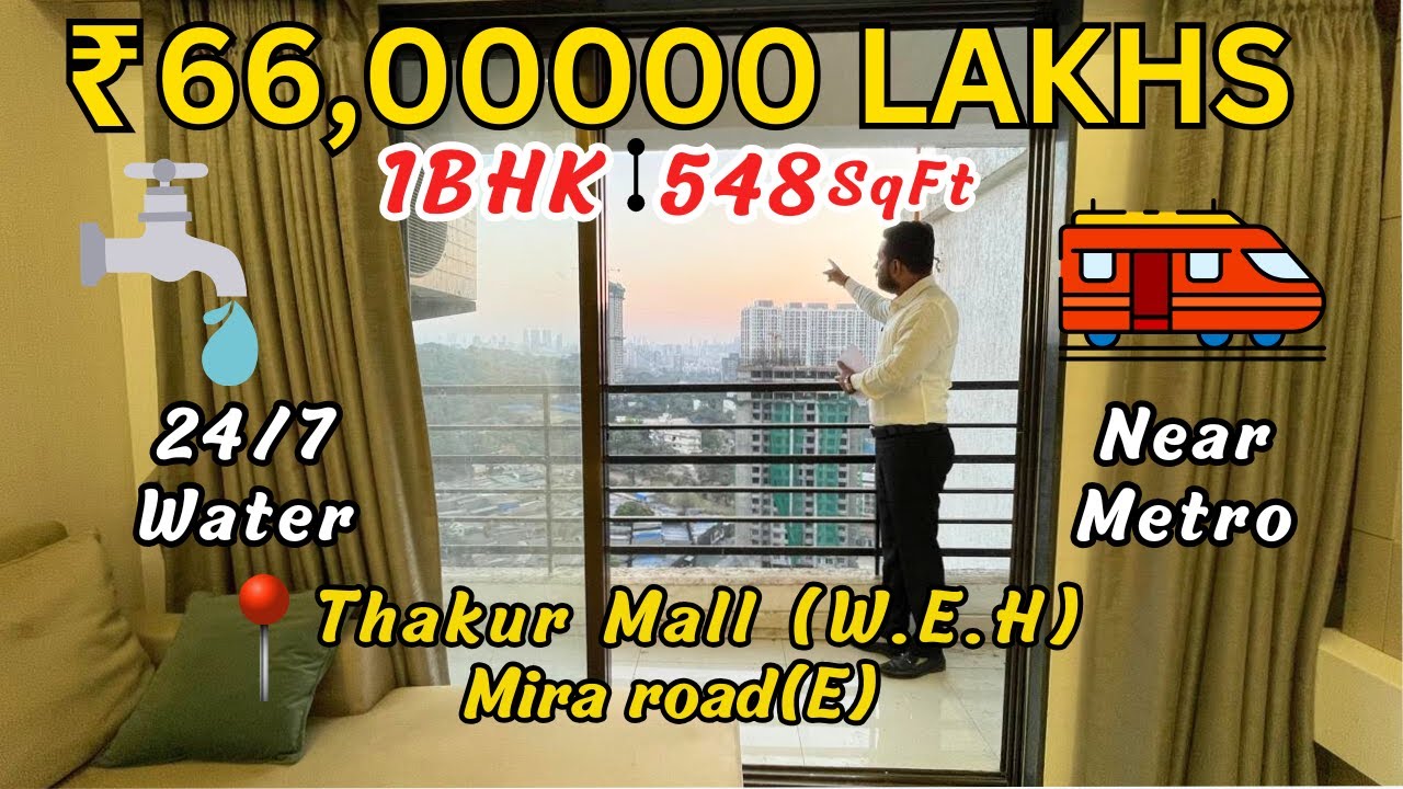 1bhk Flat 66Lakhs Dahisar Check Naka | 1bhk near Thakur Mall Mira road Mumbai | 24hrs Water 