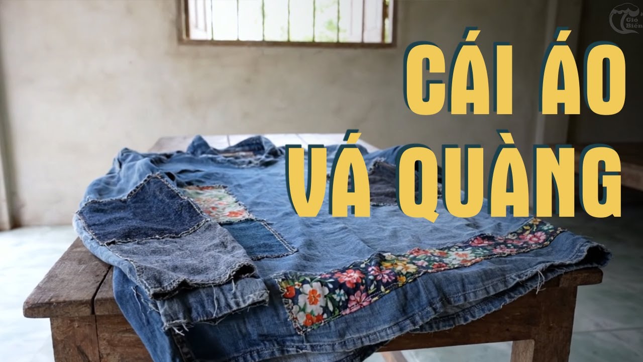 Cái Áo Vá Quàng !