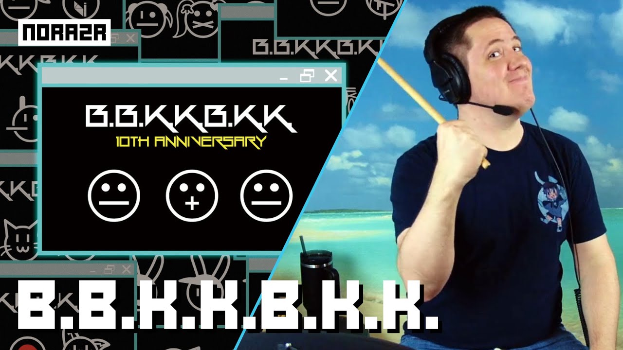 B.B.K.K.B.K.K. On D.R.U.M.S !