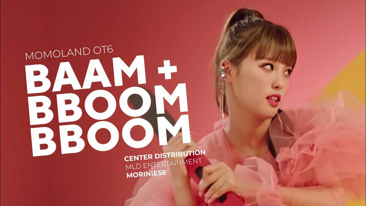 MOMOLAND OT6 [모모랜드] - “Baam, Bboom Bboom” | Center Distribution