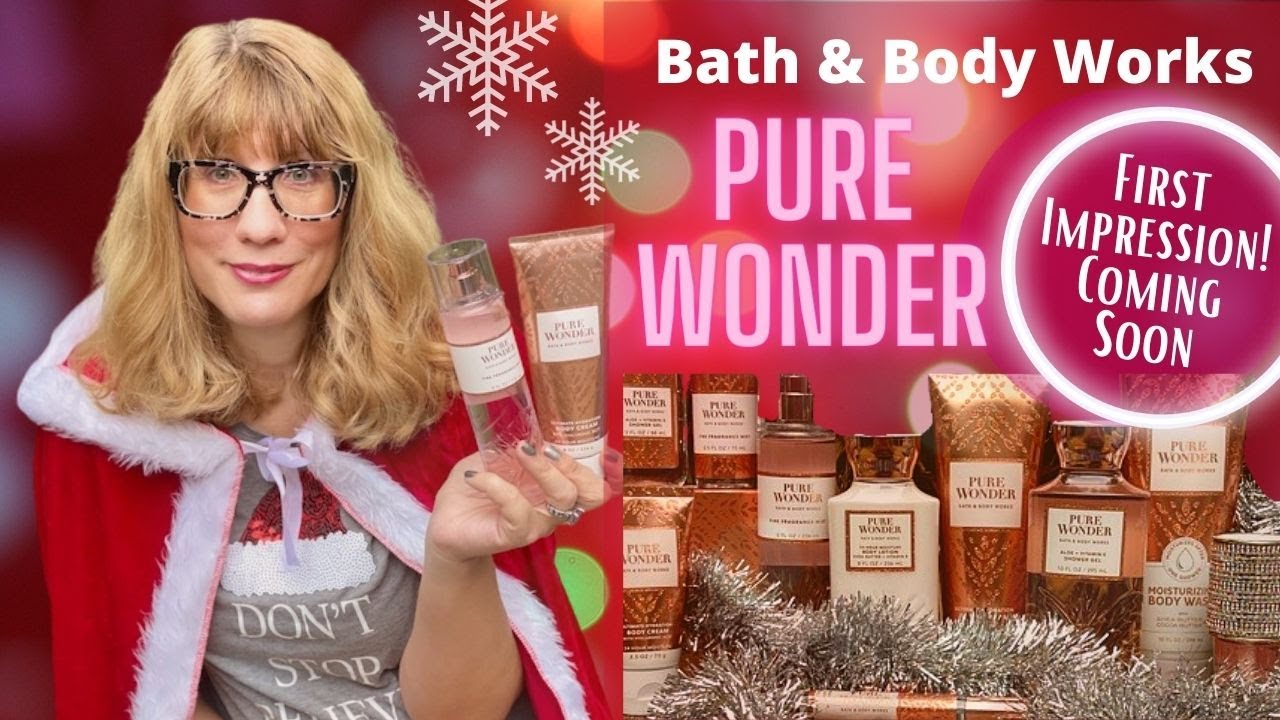 Bath & Body Works NEW PURE WONDER Collection Review for Christmas 2021