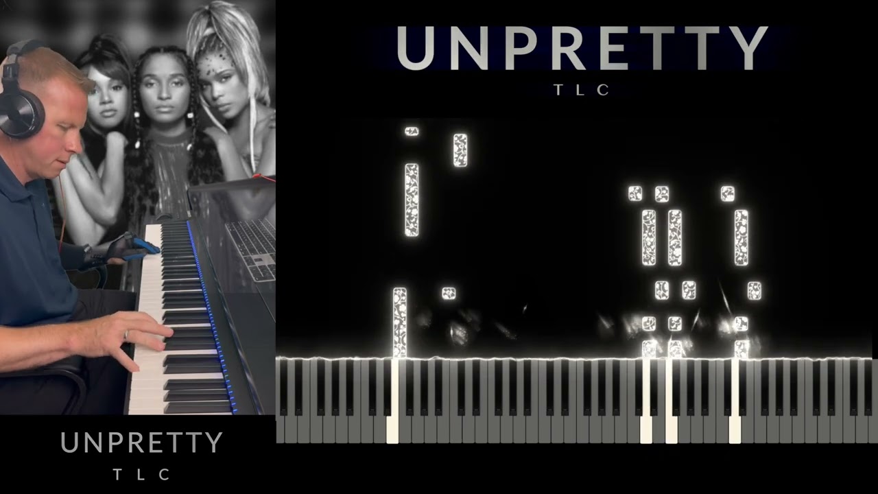 “Unpretty” - TLC (Piano Cover) 🎹✨