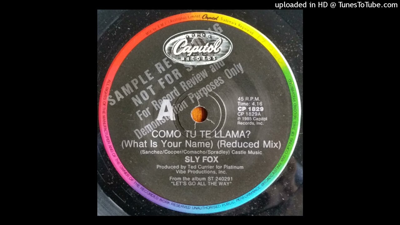 Sly Fox &ndash; Como Tu Te Llama (What Is Your Name) 1985