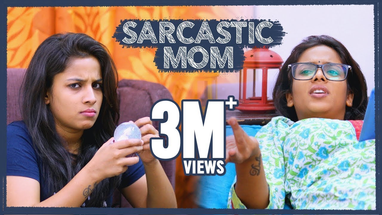 Sarcastic Mom || Mahathalli || Tamada Media