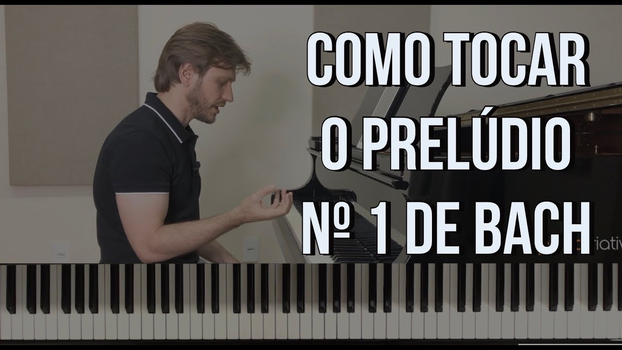 Interpretando Bach - Prelúdio em Dó maior - Vídeo #13